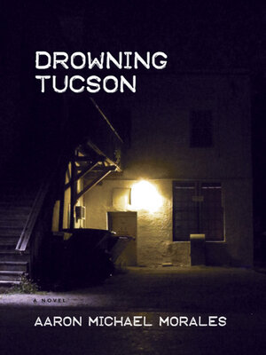 Drowning Tucson - ebook
